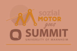 Sozialmotor-Q-Summit-Uni-Mannheim